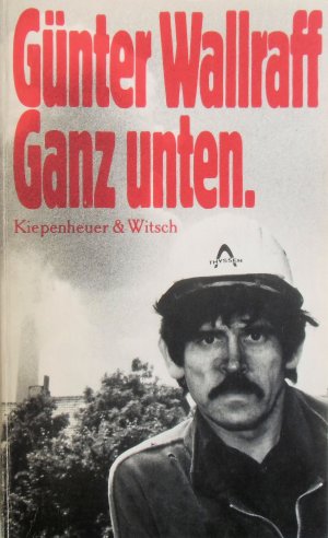 gebrauchtes Buch – Günter Wallraff – Ganz unten