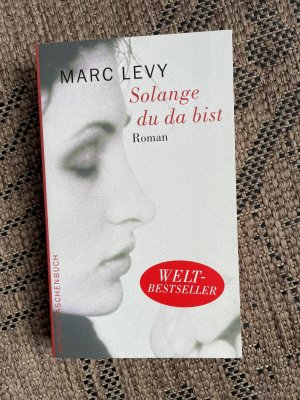 gebrauchtes Buch – Marc Levy – Solange du da bist