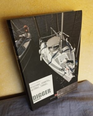 gebrauchtes Buch – Stephan Boden – DIGGER Hamburg - Kleiner segeln, größer leben.