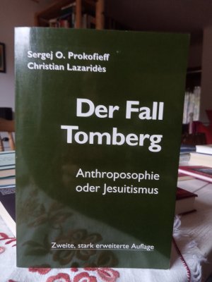 gebrauchtes Buch – Prokofieff, Sergej O – Der Fall Tomberg***Anthroposophie oder Jesuitismus