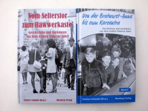 gebrauchtes Buch – Schmidt, Norbert  – Geschichten und Anekdoten aus dem Gießen früherer Jahre (2 Bände)