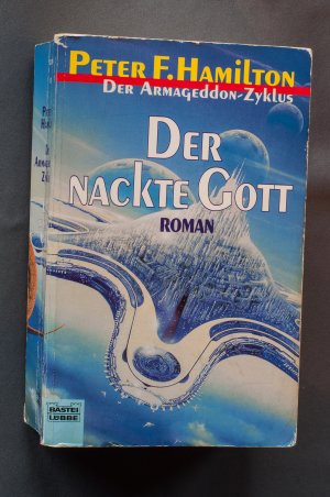 Der nackte Gott - Der Armageddon Zyklus, Bd. 6