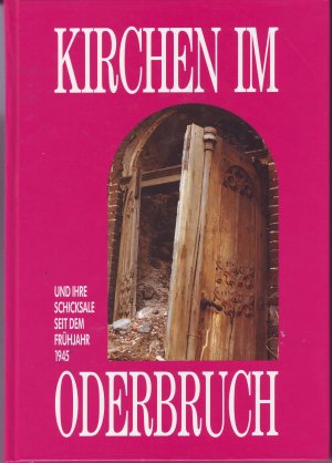 gebrauchtes Buch – Heimatkreis Lebus  – Kirchen im Oderbruch