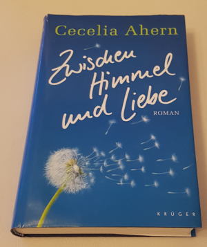 gebrauchtes Buch – Cecelia Ahern – 02- Zwischen Himmel und Liebe