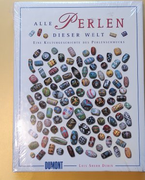 Bildtext: Alle Perlen dieser Welt von Dubin, Lois Sherr
