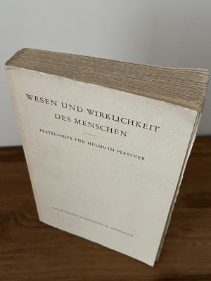 Wesen und Wirklichkeit des Menschen. Festschrift für Helmuth Plessner.