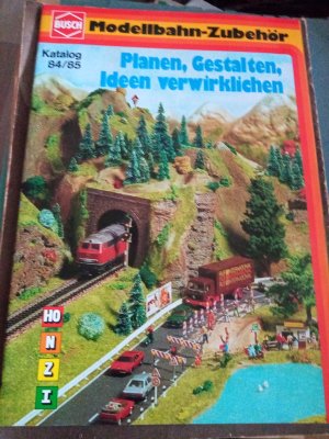 gebrauchtes Buch – Katalog – Modellbahn Zubehör Katalog 84/85 Planen, Gestalten, Ideen verwirklichen