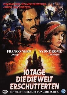 neuer Film – Sergej Bondartschuk – 10 Tage, die die Welt erschütterten mit Franco Nero