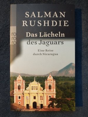 Das Lächeln des Jaguars - Eine Reise durch Nicaragua. Deutsch von Melanie Walz