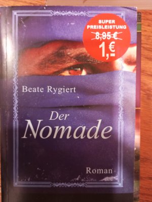 gebrauchtes Buch – Beate Rygiert – Der Nomade.