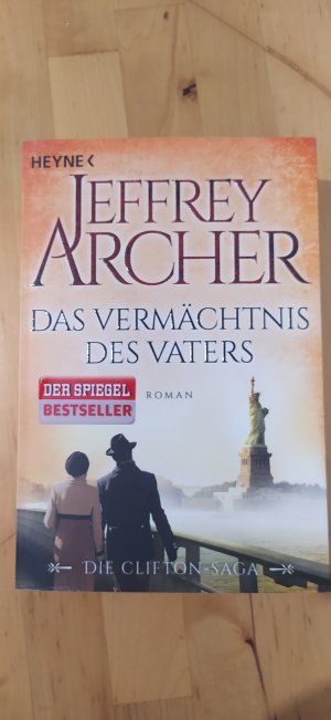 Das Vermächtnis des Vaters - Die Clifton Saga 2 - Roman