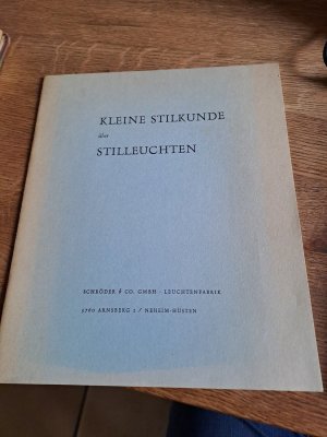 gebrauchtes Buch – Kleine Stilkunde über Stilleuchten.