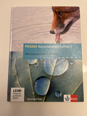 gebrauchtes Buch – PRISMA Naturwissenschaften 5. Differenzierende Ausgabe Rheinland-Pfalz - Schulbuch Klasse 5