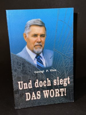 Und doch siegt DAS WORT!