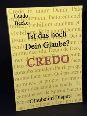 gebrauchtes Buch – Guido Becker – Ist das noch Dein Glaube?