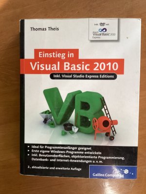 gebrauchtes Buch – Thomas Theis – Einstieg in Visual Basic 2010 - Inkl. Visual Studio Express Editions