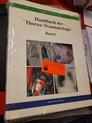 gebrauchtes Buch – Gahr, Ralf H – Handbuch der Thoraxtraumatologie - Band I und Band II