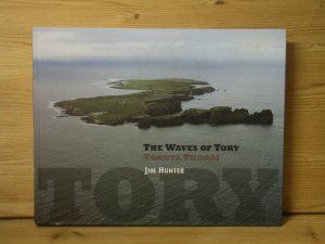 "the waves of tory" the story of an atlantic community