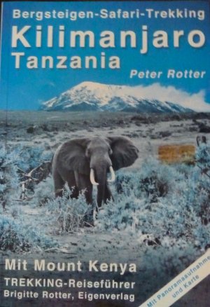 gebrauchtes Buch – Brigitte Rotter – Kilimanjaro /Tanzania gebrauchtes Buch – Brigitte Rotter – Kilimanjaro /Tanzania