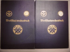 Werkstattwochenbuch, 2 Exemplare 1937 / 1938 , beschrieben