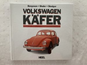 gebrauchtes Buch – Borgeson; Shuler – Volkswagen Käfer - mit Signatur Halwart Schrader