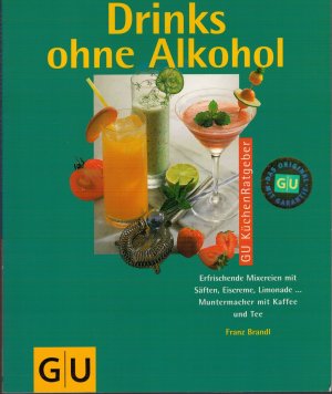 gebrauchtes Buch – Franz Brandl – Drinks ohne Alkohol