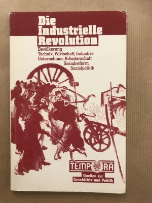 Die Industrielle Revolution