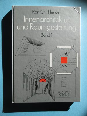 Innenarchitektur und Raumgestaltung, Band 1