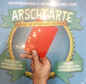 Arschkarte: Wer hat die Arschkarte gezogen?