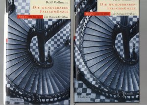 Die wunderbaren Falschmünzer. 1800 bis 1880, Band 1 / Die wunderbaren Falschmünzer. 1880 bis 1930, Band 2. Zusammen 2. Bände