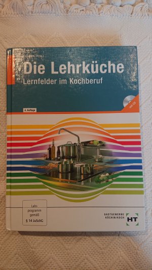 gebrauchtes Buch – Herrmann, F. Jürgen – Die Lehrküche - Lernfelder im Kochberuf inkl. CD