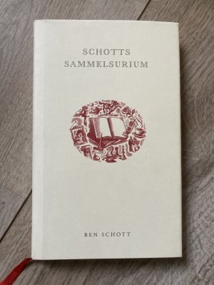 gebrauchtes Buch – Ben Schott – Schotts Sammelsurium