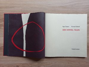 Den Himmel teilen. Mit Farbholzschnitten von Konrad Schmid [Ausgabe B]