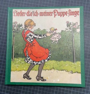 Lieder, die ich meiner Puppe singe