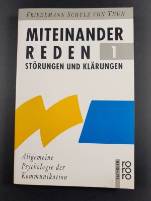 Miteinander reden 1 - Störungen und Klärungen: Allgemeine Psychologie der Kommunikation (ISBN 9783293100107)