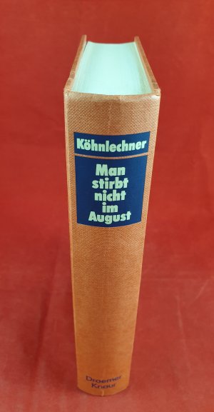 gebrauchtes Buch – Manfred Köhnlechner – Mann stirbt nicht im August