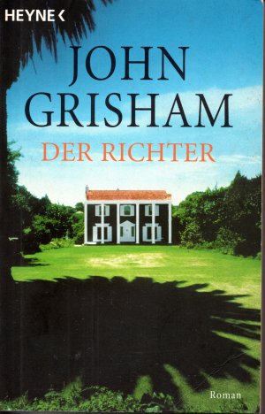 gebrauchtes Buch – Grisham John – Der Richter