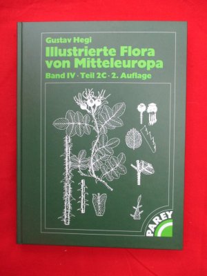 Illustrierte Flora von Mitteleuropa. Band IV -Teil C