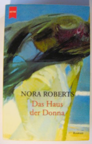 gebrauchtes Buch – Nora Roberts – Das Haus der Donna