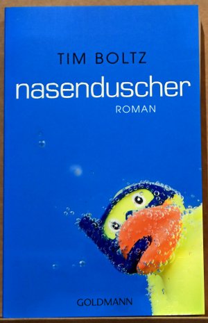 gebrauchtes Buch – Tim Boltz – Nasenduscher