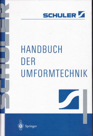 gebrauchtes Buch – Handbuch der Umformtechnik