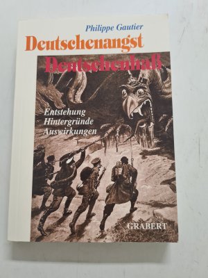 Deutschenangst - Deutschenhass