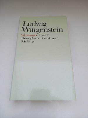 Werkausgabe, Bd. 2: Philosophische Bemerkungen