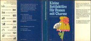 gebrauchtes Buch – Kleine Bettlektüre für Frauen mit Charme