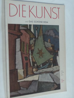 Die Kunst und das schöne Heim. Konvolut von 8 Heften: 55. Jahrgang Heft 4 Januar 1957 Heft 5 Februar 1957 Heft 6 März 1957 Heft 8 Mai 1957 Heft 10 Juli 1957 Heft 11 August 1957 Heft 12 September 1957 sowie 56. Jahrgang Heft 3 Dezember 1957