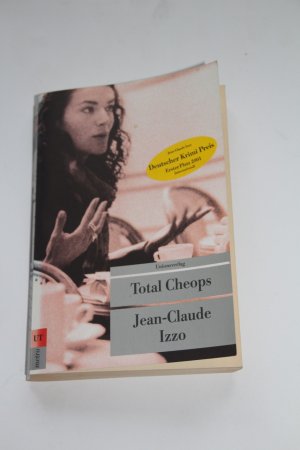 gebrauchtes Buch – Jean-Claude Izzo – Total Cheops (Band 1 der Marseille-Reihe).