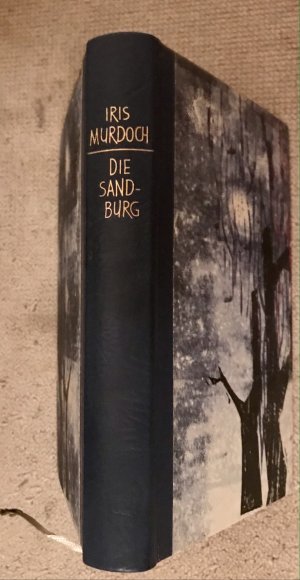 Die Sandburg : Roman. Iris Murdoch. [Aus d. Engl. von Maria Wolff]