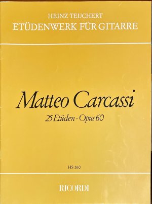 Matteo Carcassi. 25 Etüden op.60 Etüdenwerk für Gitarre