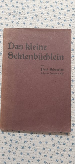 Das kleine Sektenbüchlein