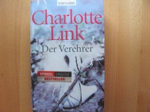 gebrauchtes Buch – Charlotte Link – Der Verehrer